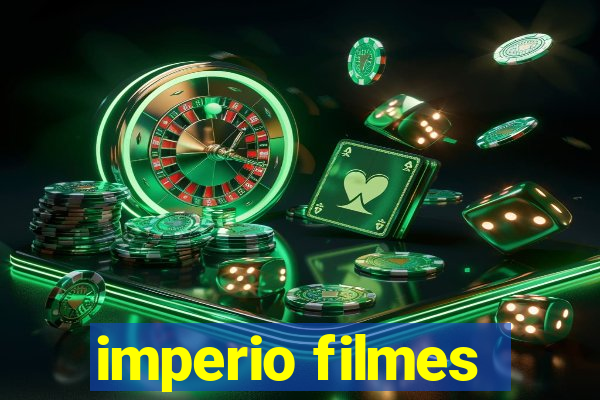 imperio filmes